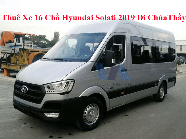 thue-xe-16-cho-Hyundai-Solati-2019-di-chua-thay