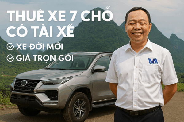 Thuê Xe 7 Chỗ Có Tài Xế – Lựa Chọn Thoải Mái Cho Mọi Hành Trình